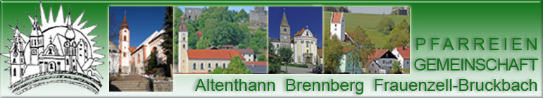 Pfarreiengemeinschaft Altenthann Brennberg Frauenzell